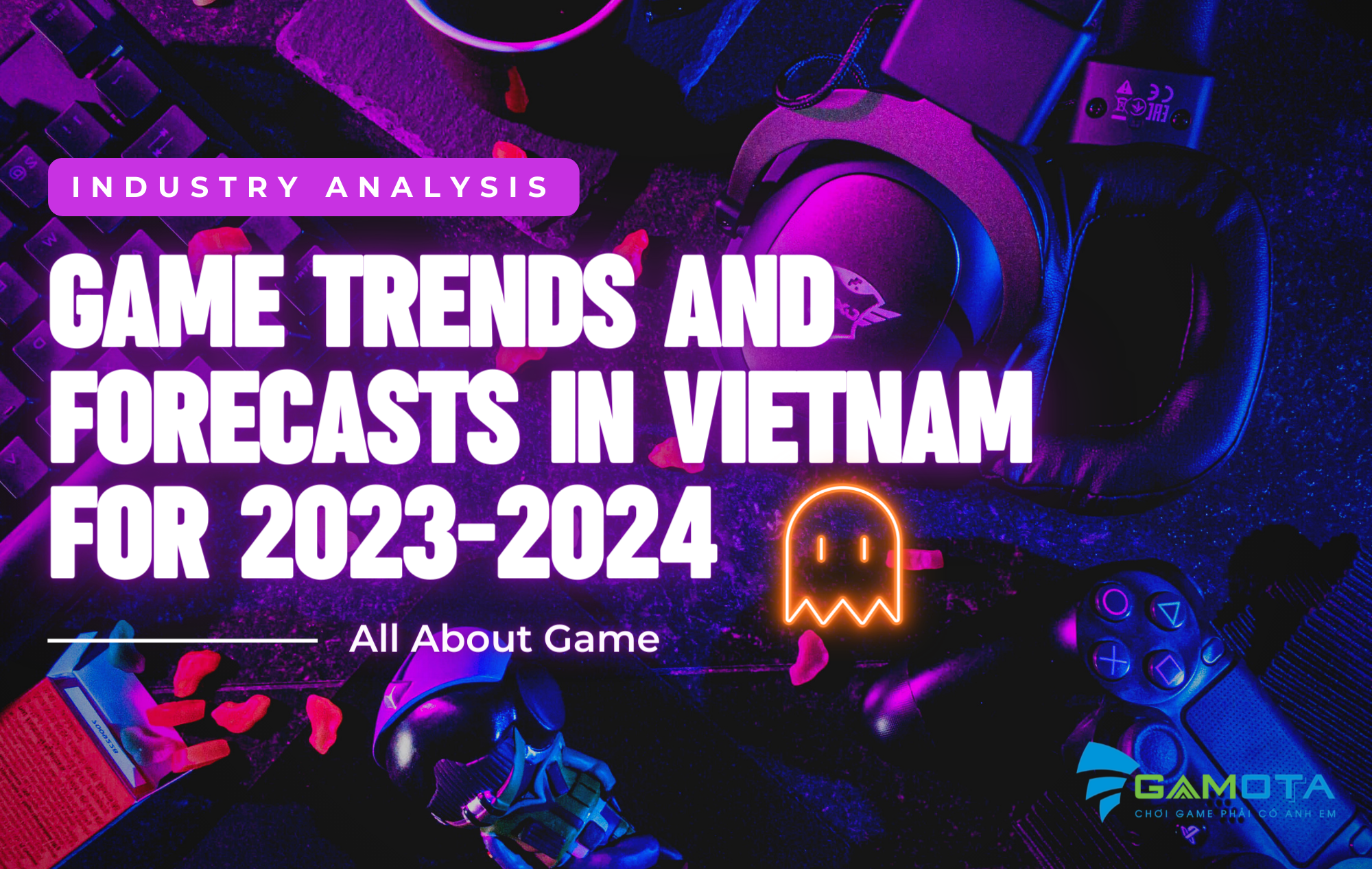Game Trends and Forecasts in Vietnam for 2023-2024