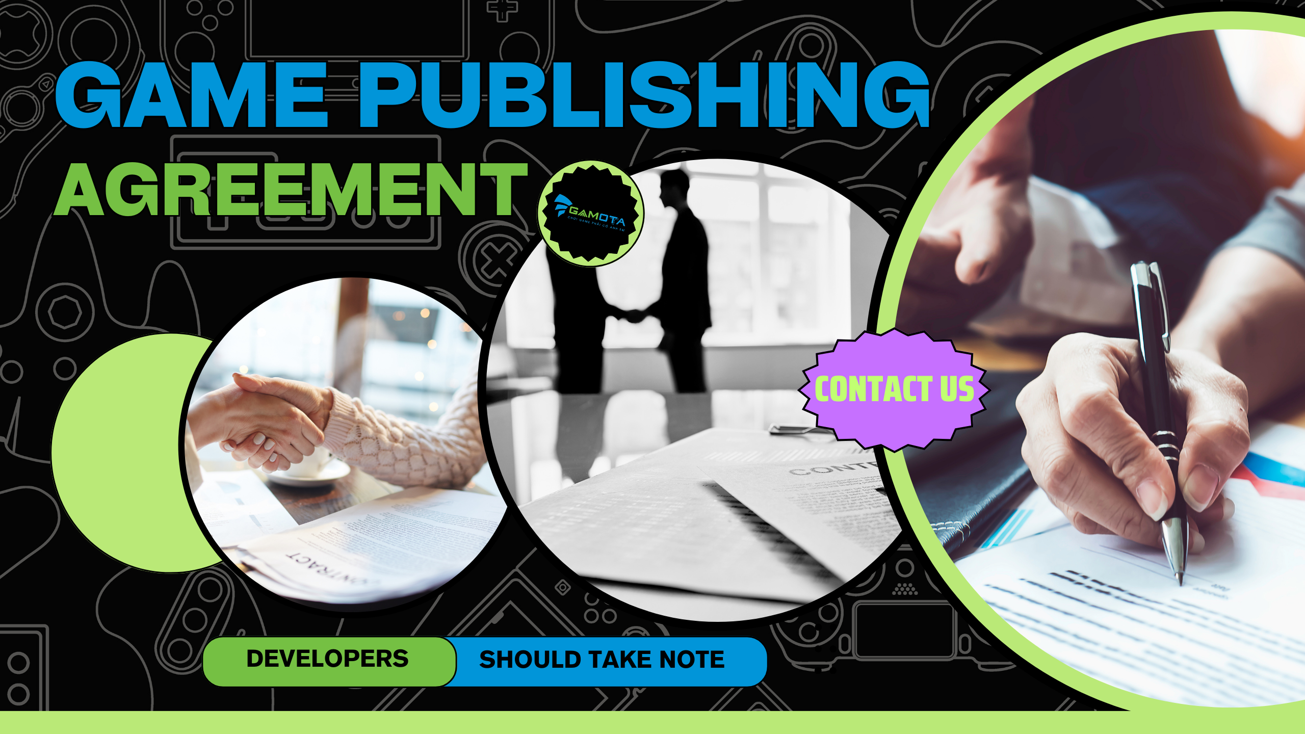 Game Publishing Agreement: Things to Take Note