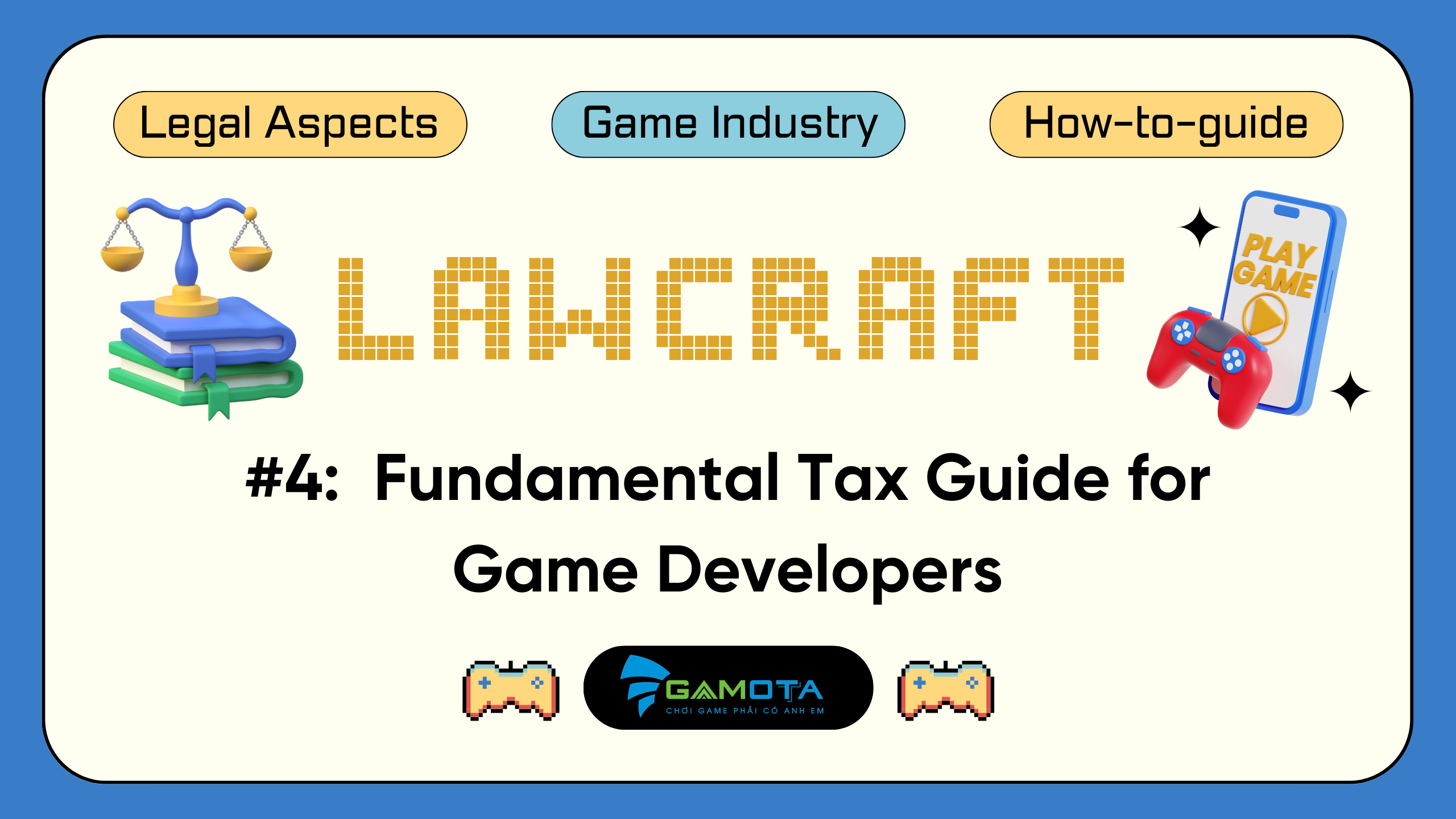 Fundamental Tax Guide for Game Developers