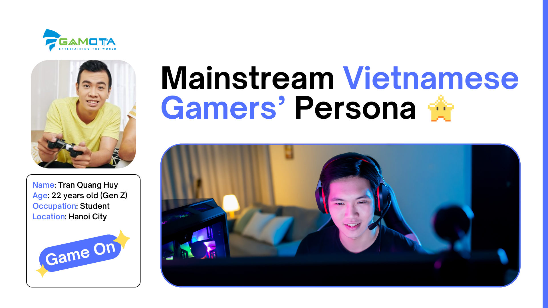 Mainstream Vietnamese Gamers Persona