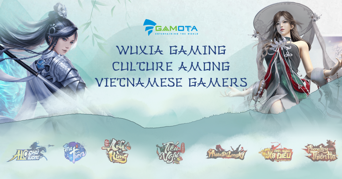 Wuxia Gaming Culture Among Vietnamese Gamers