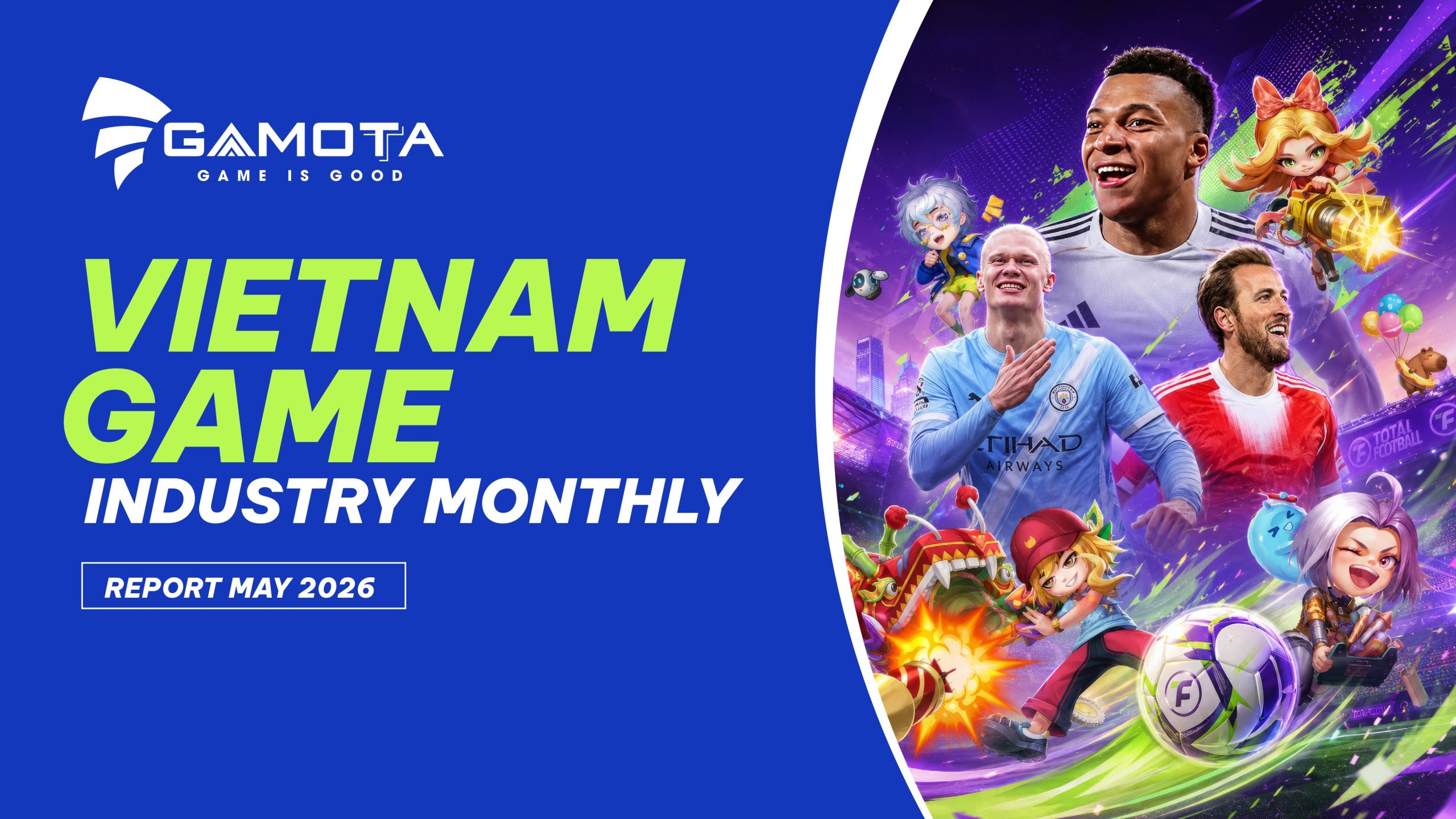 Gamota ra mắt Vietnam Game Industry Monthly Report — May 2026